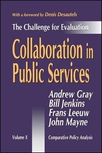 Collaboration in Public Services: The Challenge for Evaluation