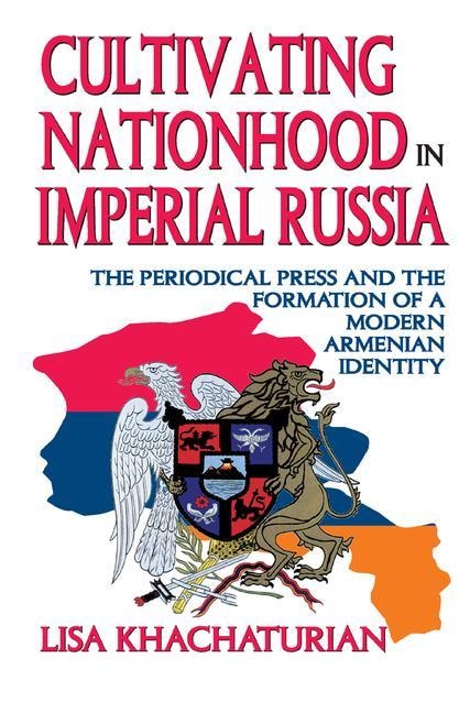 Couverture_Cultivating Nationhood In Imperial Russia