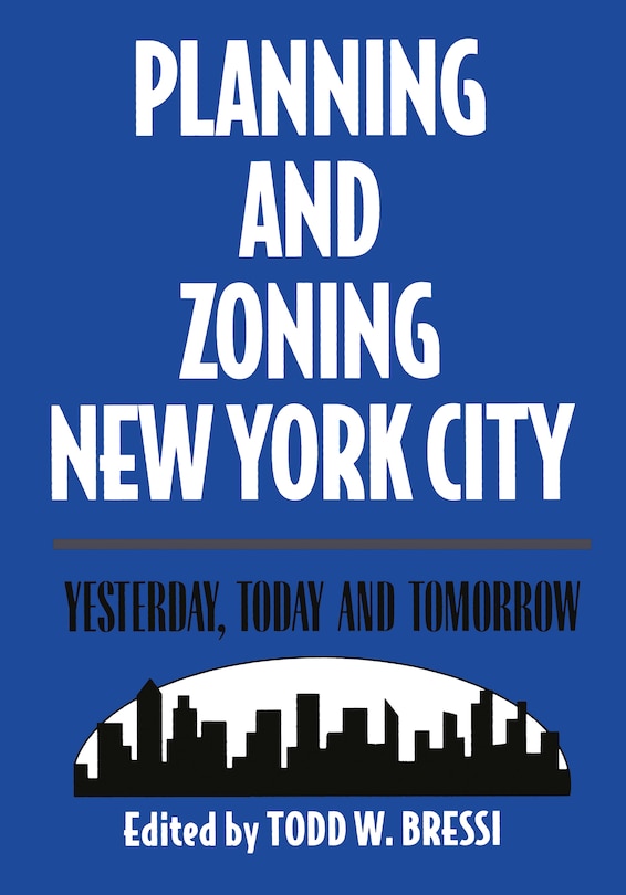 Front cover_Planning And Zoning New York City