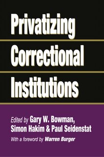 Front cover_Privatizing Correctional Institutions