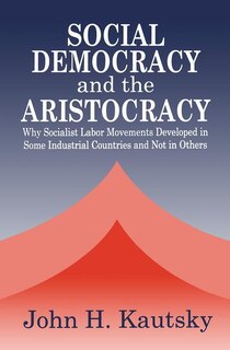 Front cover_Social Democracy and the Aristocracy