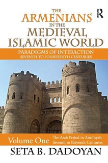 Front cover_Armenians in the Medieval Islamic World