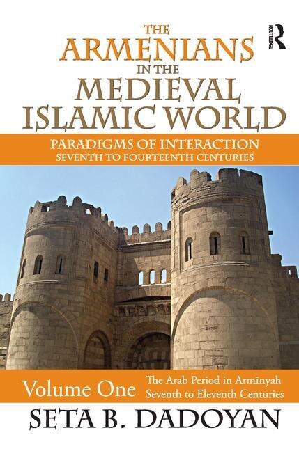 Front cover_Armenians in the Medieval Islamic World