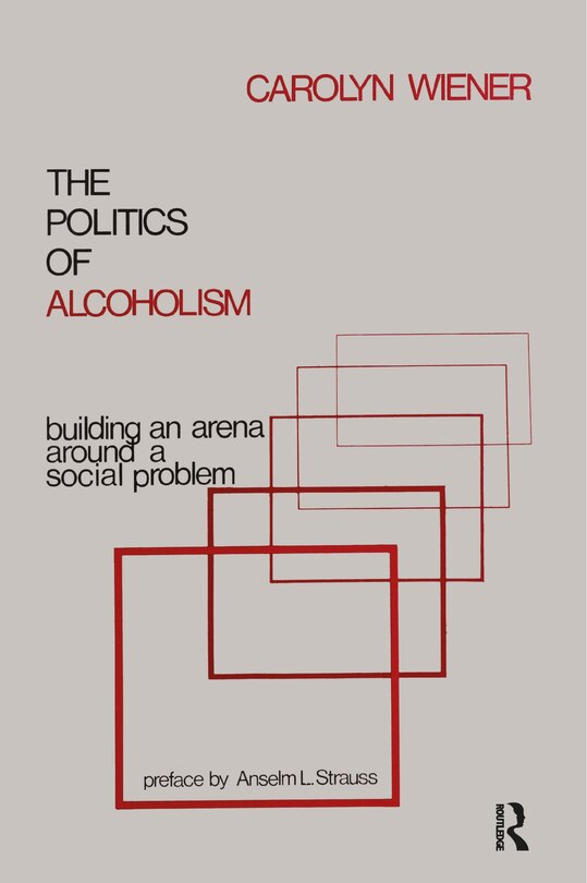 Couverture_The Politics Of Alcoholism