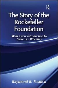 Front cover_The Story Of The Rockefeller Foundation