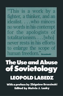 Couverture_The Use And Abuse Of Sovietology
