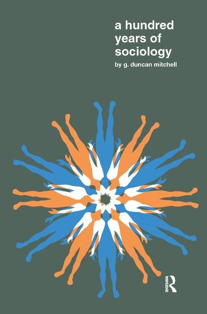 Front cover_A Hundred Years Of Sociology