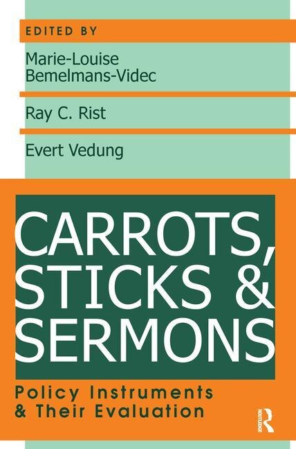 Front cover_Carrots, Sticks And Sermons
