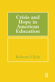 Front cover_Crisis And Hope In American Education