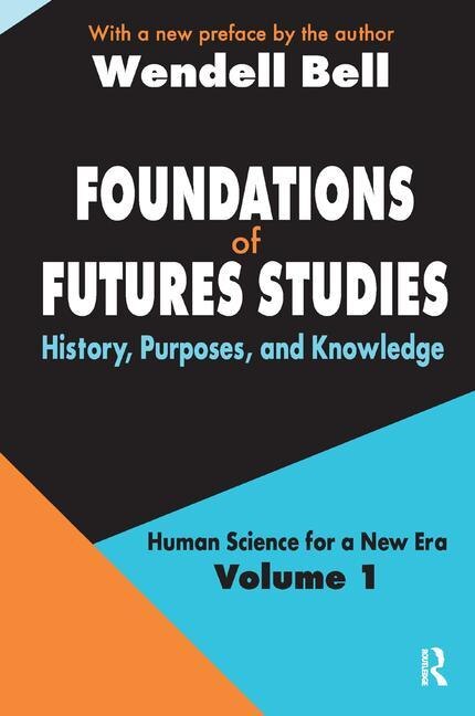 Front cover_Foundations Of Futures Studies