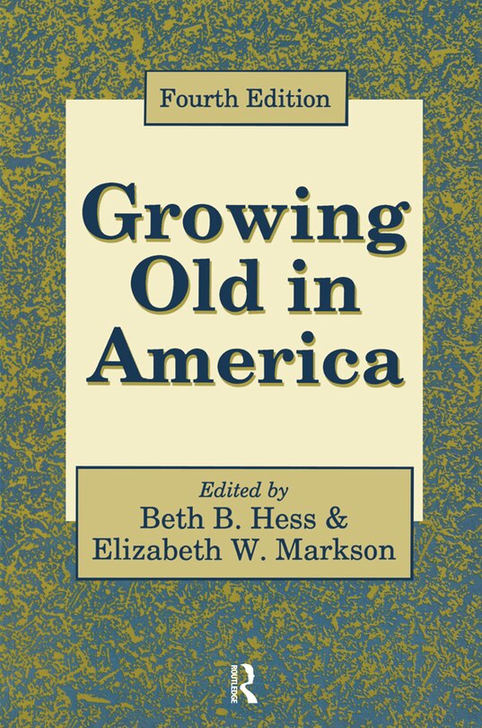 Front cover_Growing Old In America