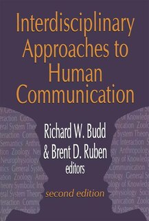 Front cover_Interdisciplinary Approaches To Human Communication