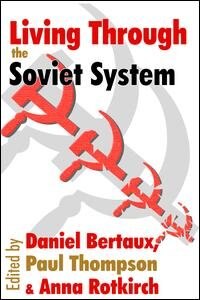 Front cover_Living Through The Soviet System