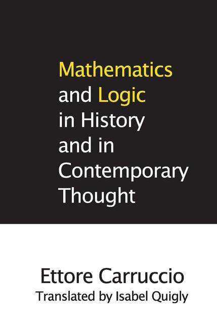 Front cover_Mathematics And Logic In History And In Contemporary Thought