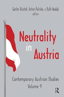 Neutrality in Austria: Contemporary Austrian Studies