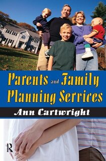 Front cover_Parents And Family Planning Services