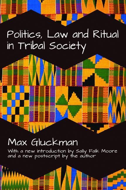 Front cover_Politics, Law And Ritual In Tribal Society