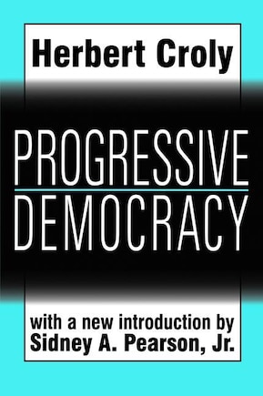 Progressive Democracy