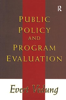 Front cover_Public Policy And Program Evaluation