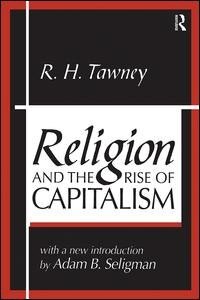 Religion And The Rise Of Capitalism