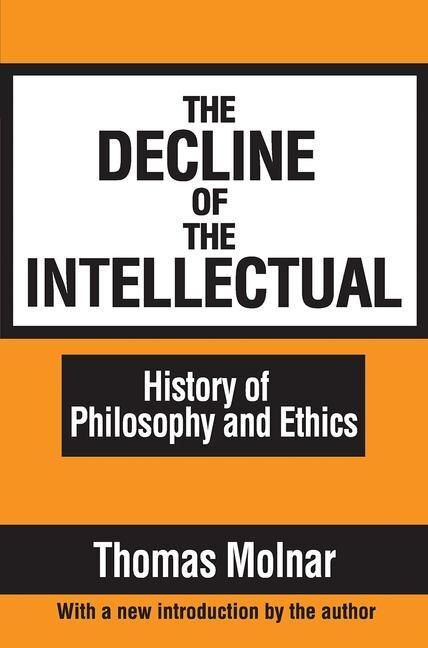 Front cover_The Decline Of The Intellectual