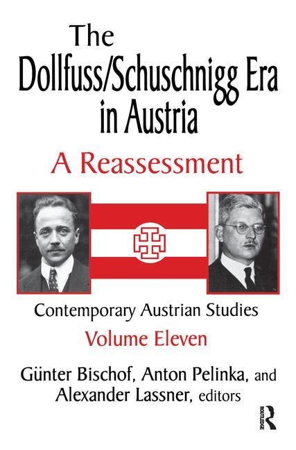 Front cover_The Dollfuss/schuschnigg Era In Austria