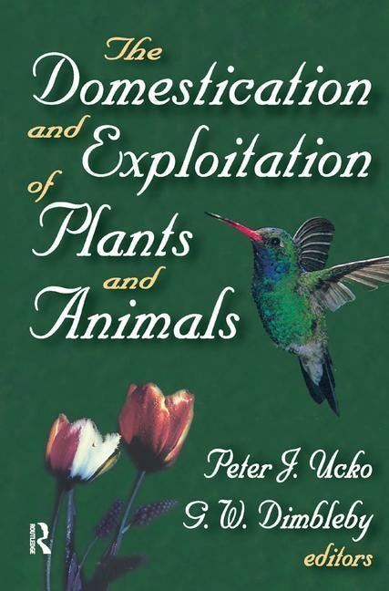 Couverture_The Domestication and Exploitation of Plants and Animals