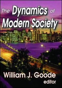 Front cover_The Dynamics Of Modern Society