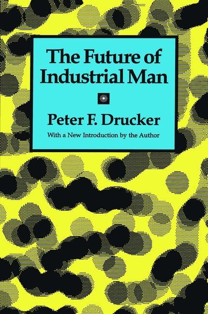 Front cover_The Future Of Industrial Man