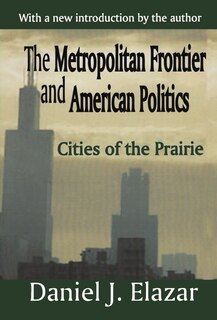 Couverture_Metropolitan Frontier and American Politics