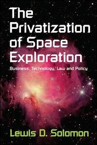 Front cover_The Privatization Of Space Exploration