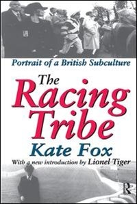 The Racing Tribe: Portrait Of A British Subculture