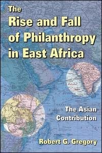 Front cover_The Rise and Fall of Philanthropy in East Africa