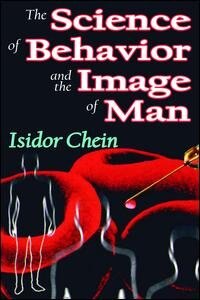 Front cover_The Science Of Behavior And The Image Of Man