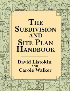 The Subdivision And Site Plan Handbook