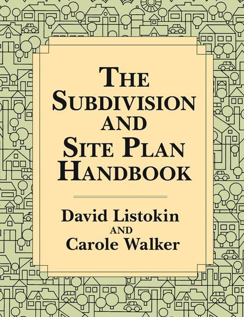 The Subdivision And Site Plan Handbook