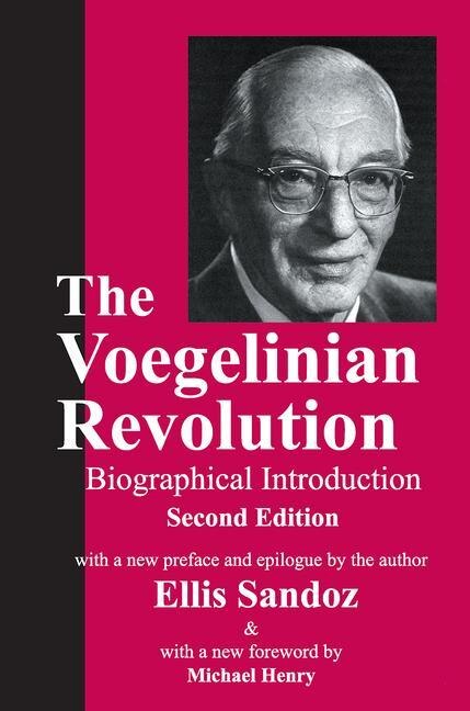 Front cover_The Voegelinian Revolution