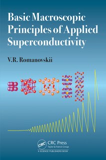 Front cover_Basic Macroscopic Principles Of Applied Superconductivity