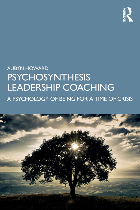 Front cover_Psychosynthesis Leadership Coaching