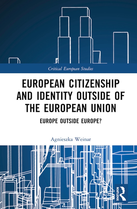 Couverture_European Citizenship And Identity Outside Of The European Union