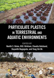 Couverture_Particulate Plastics In Terrestrial And Aquatic Environments