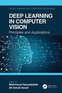 Front cover_Deep Learning In Computer Vision