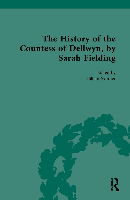 Front cover_The History Of The Countess Of Dellwyn, By Sarah Fielding