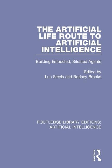 Couverture_The Artificial Life Route to Artificial Intelligence