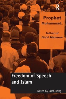Front cover_Freedom Of Speech And Islam