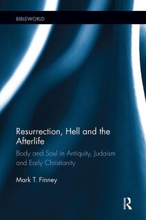 Front cover_Resurrection, Hell And The Afterlife