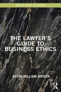 Front cover_The Lawyer's Guide to Business Ethics