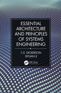 Front cover_Essential Architecture And Principles Of Systems Engineering