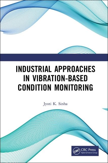 Front cover_Industrial Approaches In Vibration-based Condition Monitoring
