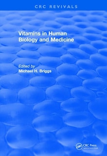 Couverture_Vitamins In Human Biology and Medicine (1981)